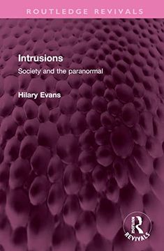 portada Intrusions: Society and the Paranormal (Routledge Revivals) 