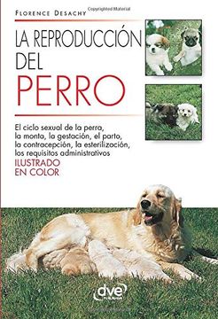 portada La Reproducción del Perro (in Spanish)