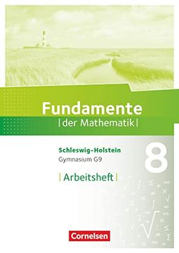 portada Fundamente der Mathematik 8. Schuljahr - Schleswig-Holstein g9 - Arbeitsheft mit Lösungen (en Alemán)