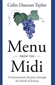 portada Menu From the Midi: A Gastronomic Journey Through the South of France (in English)