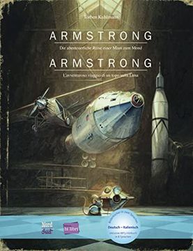 portada Armstrong: Die Abenteuerliche Reise Einer Maus zum Mond / Kinderbuch Deutsch-Italienisch mit Mp3-Hörbuch zum Herunterladen