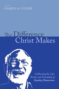 portada The Difference Christ Makes (en Inglés)