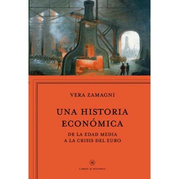 portada UNA HISTORIA ECONOMICA (in Spanish)