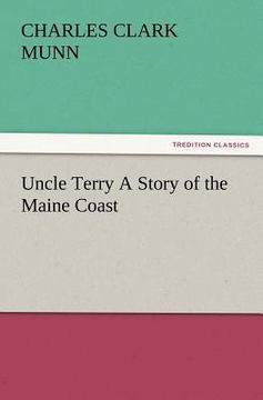 portada uncle terry a story of the maine coast (en Inglés)