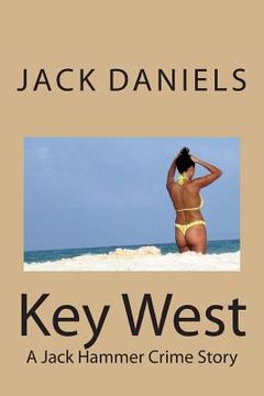 portada Key West: A Jack Hammer Crime Story (en Inglés)