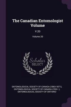 portada The Canadian Entomologist Volume: V.20; Volume 20 (in English)