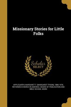 portada Missionary Stories for Little Folks (en Inglés)