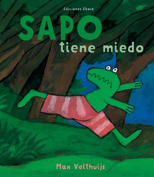 portada Sapo tiene miedo (in Spanish)