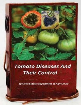 portada Tomato Diseases And Their Control (en Inglés)