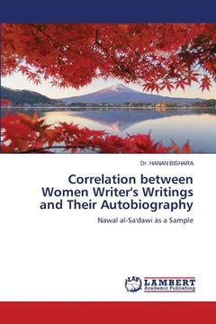 portada Correlation between Women Writer's Writings and Their Autobiography
