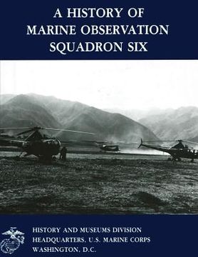 portada A History of Marine Observation Squadron Six