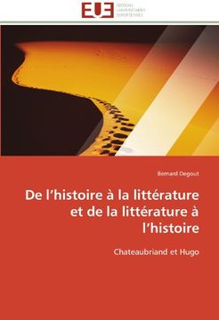 portada de L'Histoire a la Litterature Et de La Litterature A L'Histoire