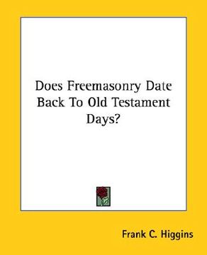 portada does freemasonry date back to old testament days? (en Inglés)