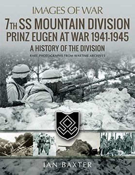 portada 7th ss Mountain Division Prinz Eugen at war 1941–1945: A History of the Division (Images of War) (in English)