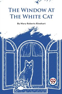 portada The Window At The White Cat (in English)