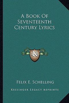 portada a book of seventeenth century lyrics (en Inglés)