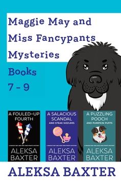 portada Maggie May and Miss Fancypants Mysteries Books 7 - 9 (en Inglés)