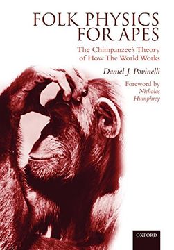 portada Folk Physics for Apes: The Chimpanzee's Theory of how the World Works (en Inglés)