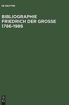 portada Bibliographie Friedrich der Grosse 1786-1986 (en Alemán)