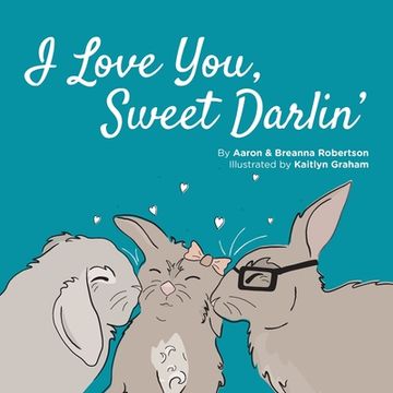 portada I Love You Sweet Darlin' (en Inglés)