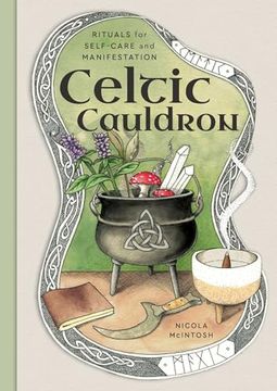 portada Celtic Cauldron: Rituals for Self-Care and Manifestation (en Inglés)