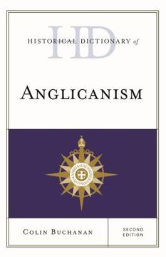 portada Historical Dictionary of Anglicanism (en Inglés)