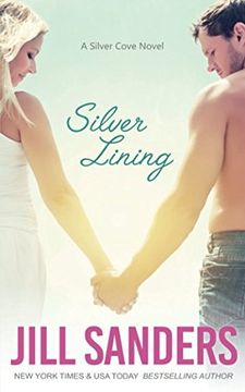 portada Silver Lining (Silver Cove) (Volume 1)