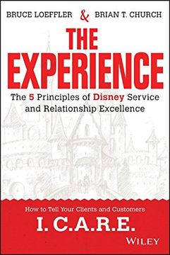 portada The Experience: The 5 Principles of Disney Service and Relationship Excellence