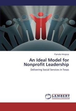 portada An Ideal Model for Nonprofit Leadership: Delivering Social Services in Texas