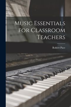 portada Music Essentials for Classroom Teachers