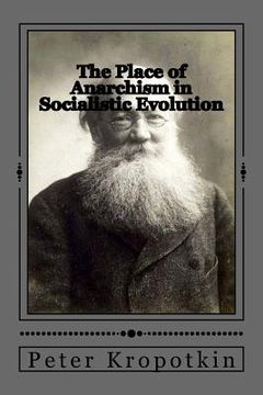 portada The Place of Anarchism in Socialistic Evolution