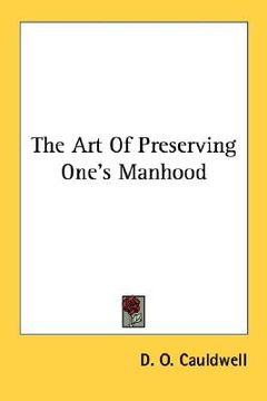 portada the art of preserving one's manhood (en Inglés)