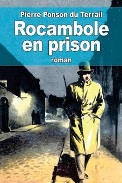 portada Rocambole en prison (en Francés)