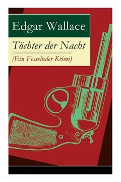 portada Töchter der Nacht (Ein Fesselnder Krimi) (in German)