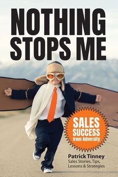 portada Nothing Stops Me: Sales Success from Adversity (en Inglés)