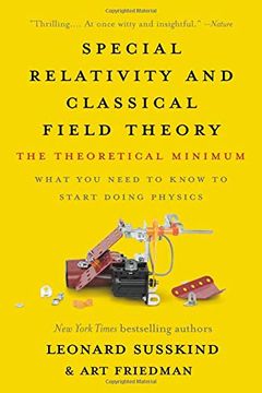 portada Special Relativity and Classical Field Theory: The Theoretical Minimum (libro en Inglés)