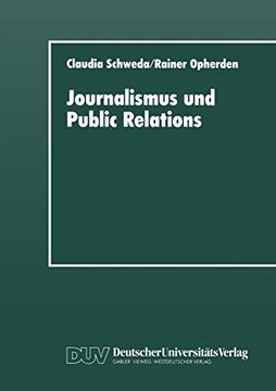 portada Journalismus und Public Relations: Grenzbeziehungen im System Lokaler Politischer Kommunikation (en Alemán)