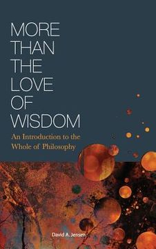 portada More Than the Love of Wisdom (en Inglés)