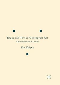 portada Image and Text in Conceptual Art: Critical Operations in Context (en Inglés)