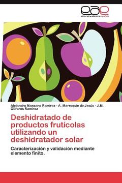 portada deshidratado de productos frutícolas utilizando un deshidratador solar