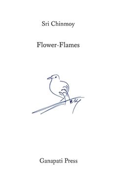 portada 207 Flower-Flames (The heart-traveller series) (in English)