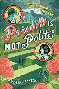 portada Poison Is Not Polite (A Wells & Wong Mystery) (en Inglés)