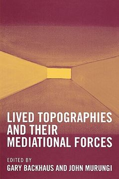 portada lived topographies: and their mediational forces (en Inglés)