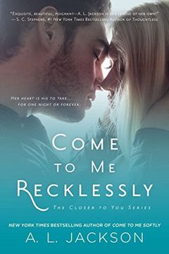 portada Come to me Recklessly (Closer to You) (in English)