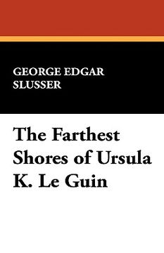 portada the farthest shores of ursula k. le guin (in English)