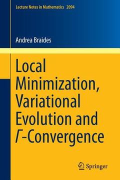 portada Local Minimization, Variational Evolution and Γ-Convergence (in English)