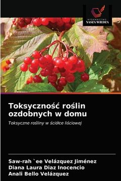 portada Toksycznośc roślin ozdobnych w domu