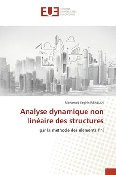 portada Analyse dynamique non linéaire des structures (in French)