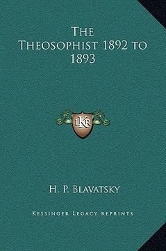 portada the theosophist 1892 to 1893 (en Inglés)