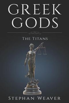 portada Greek Titans: Titans of Greek Mythology (in English)
